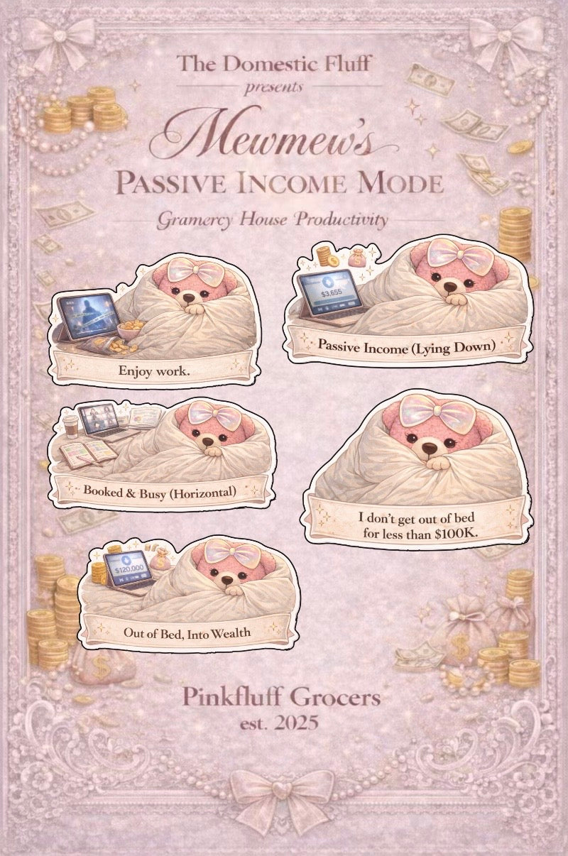 Mewmew' Passive Income Mode