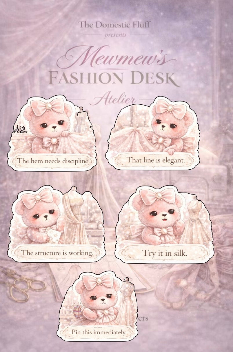 Mewmew's Fashion Desk - Atelier Edition